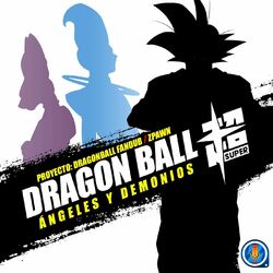 Cover of Ángeles y Demonios (From "Dragon Ball Super") (Ending 7)