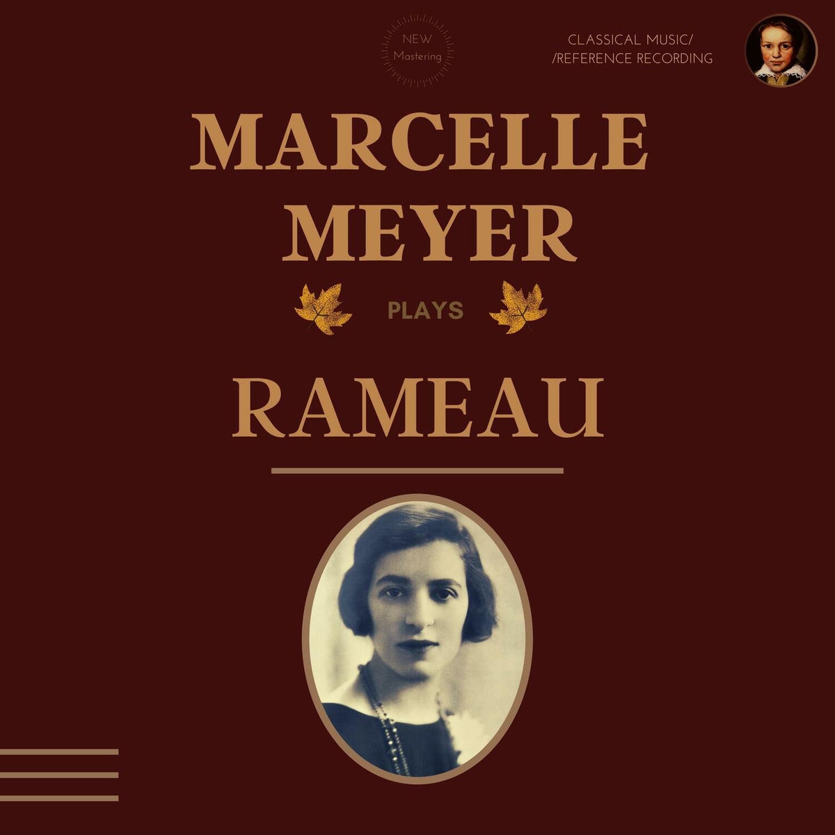 Album cover of Marcelle Meyer plays Rameau: Suites, Livre & Pièces