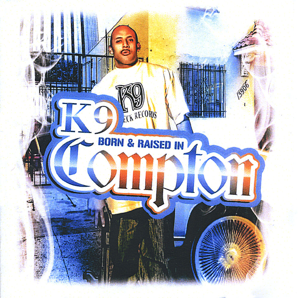 Picture of Born and Raised in Compton
