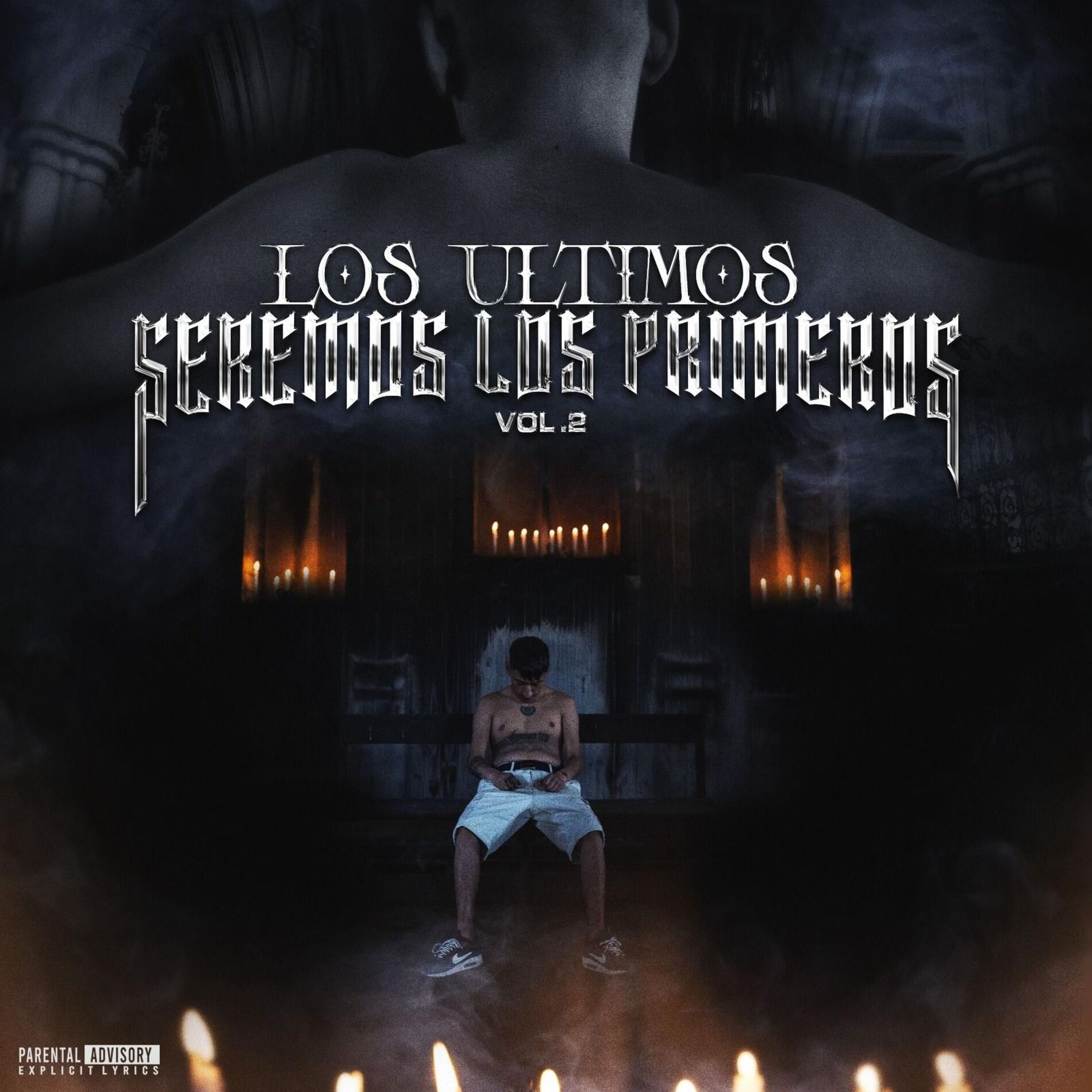 Album cover of LOS ULTIMOS SEREMOS LOS PRIMEROS, Vol. 2