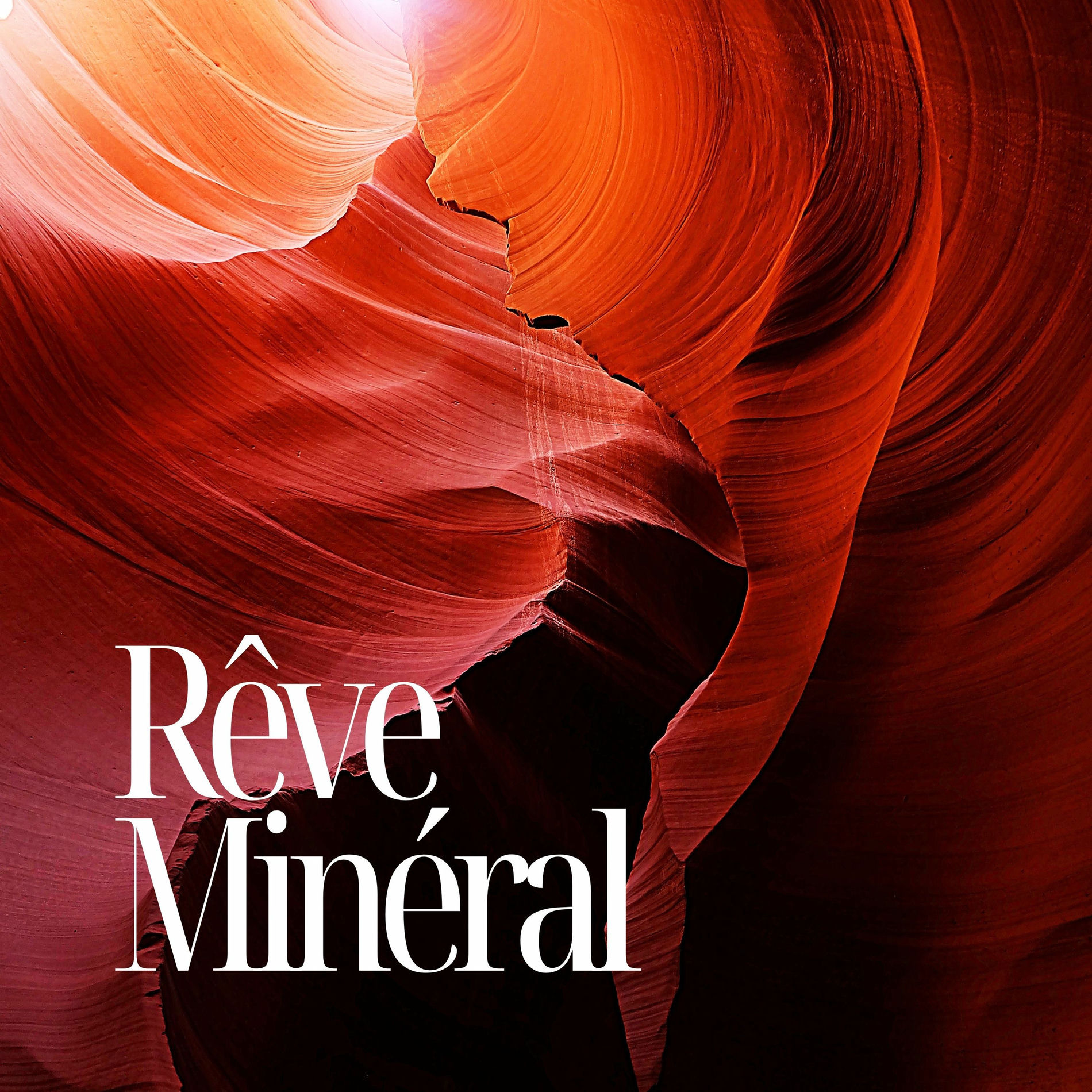 Album cover of Rêve Minéral: Le Cœur De La Lumière