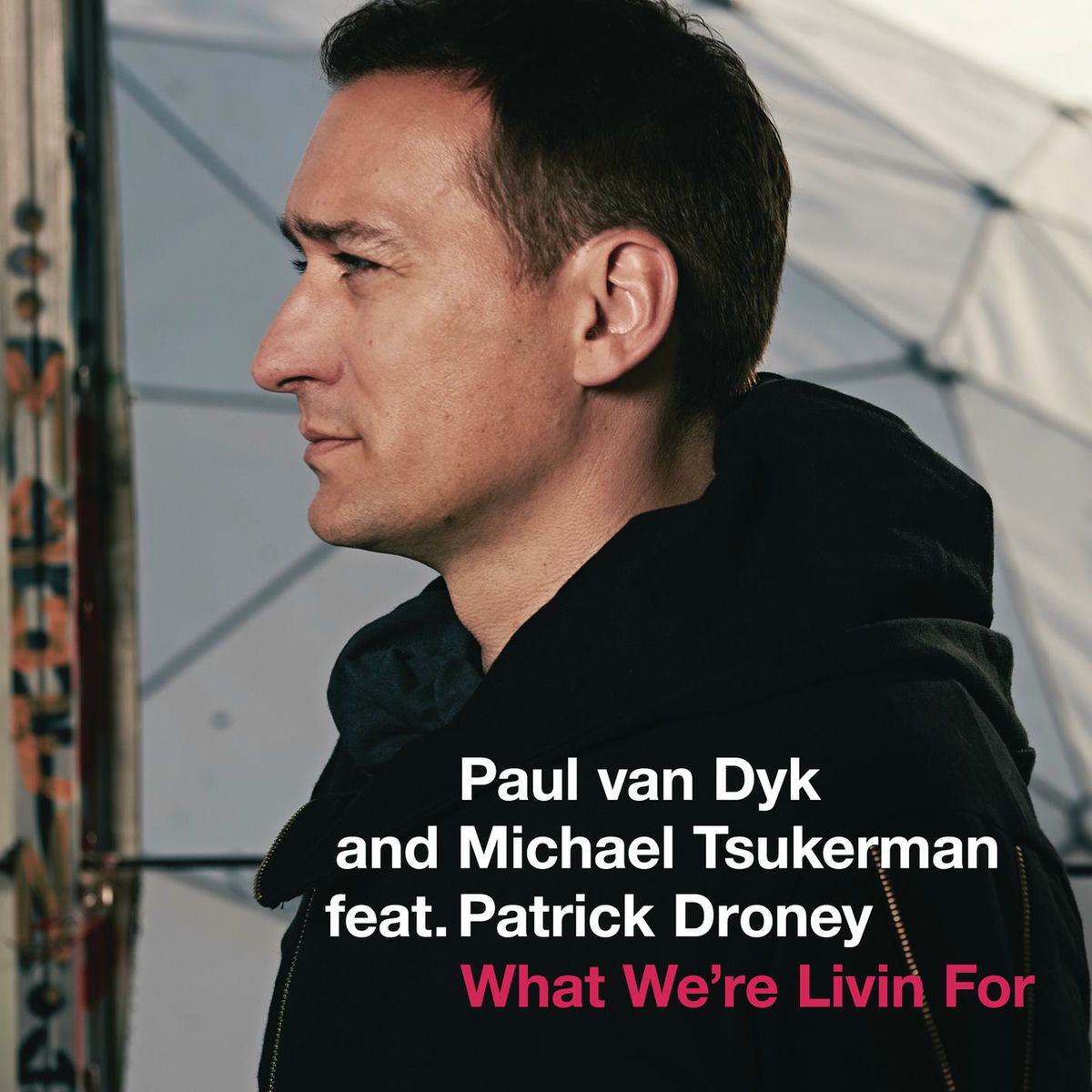 Album cover of What We're Livin For (feat. Patrick Droney)