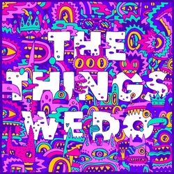 Cover of The Things We Do