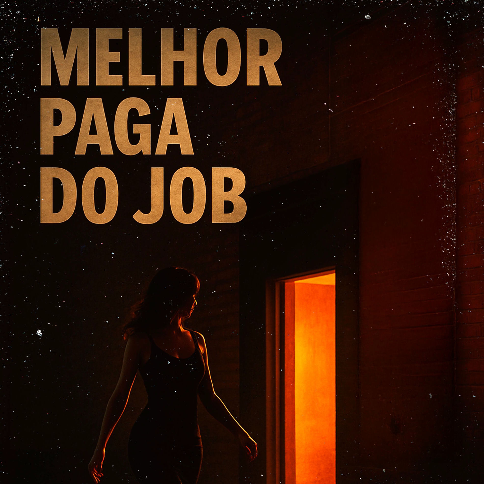 Album cover of MELHOR PAGA DO JOB