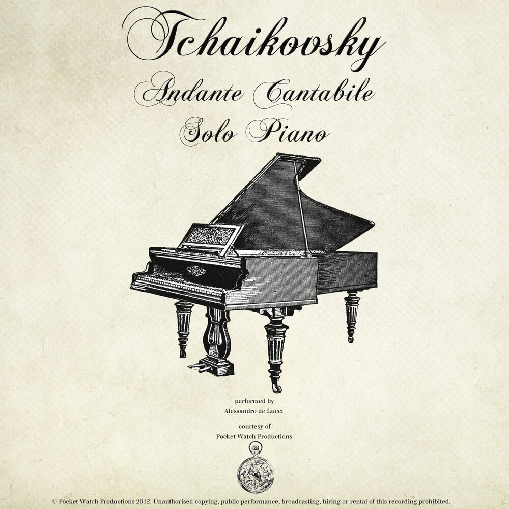 Picture of Tchaikovsky: String Quartet No.1 in D Major, Op. 11, II. Andante Cantabile (Arranged for Solo Piano)
