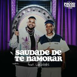 Cover of Saudade de Te Namorar (Ao Vivo)