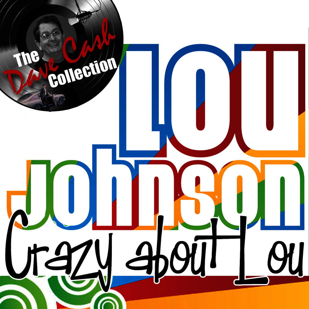 Picture of Crazy about Lou - [The Dave Cash Collection]