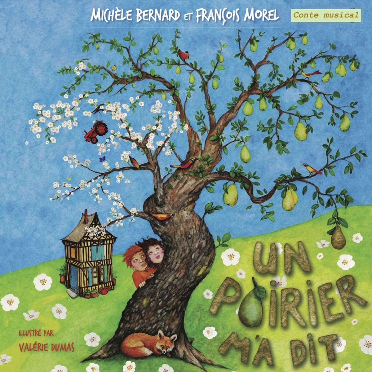 Album cover of Un poirier m'a dit (Conte musical)