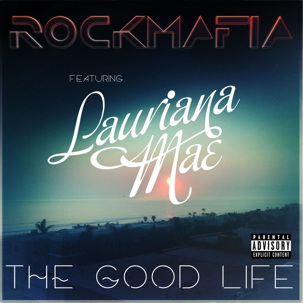 Picture of Good Life (feat. Lauriana Mae)