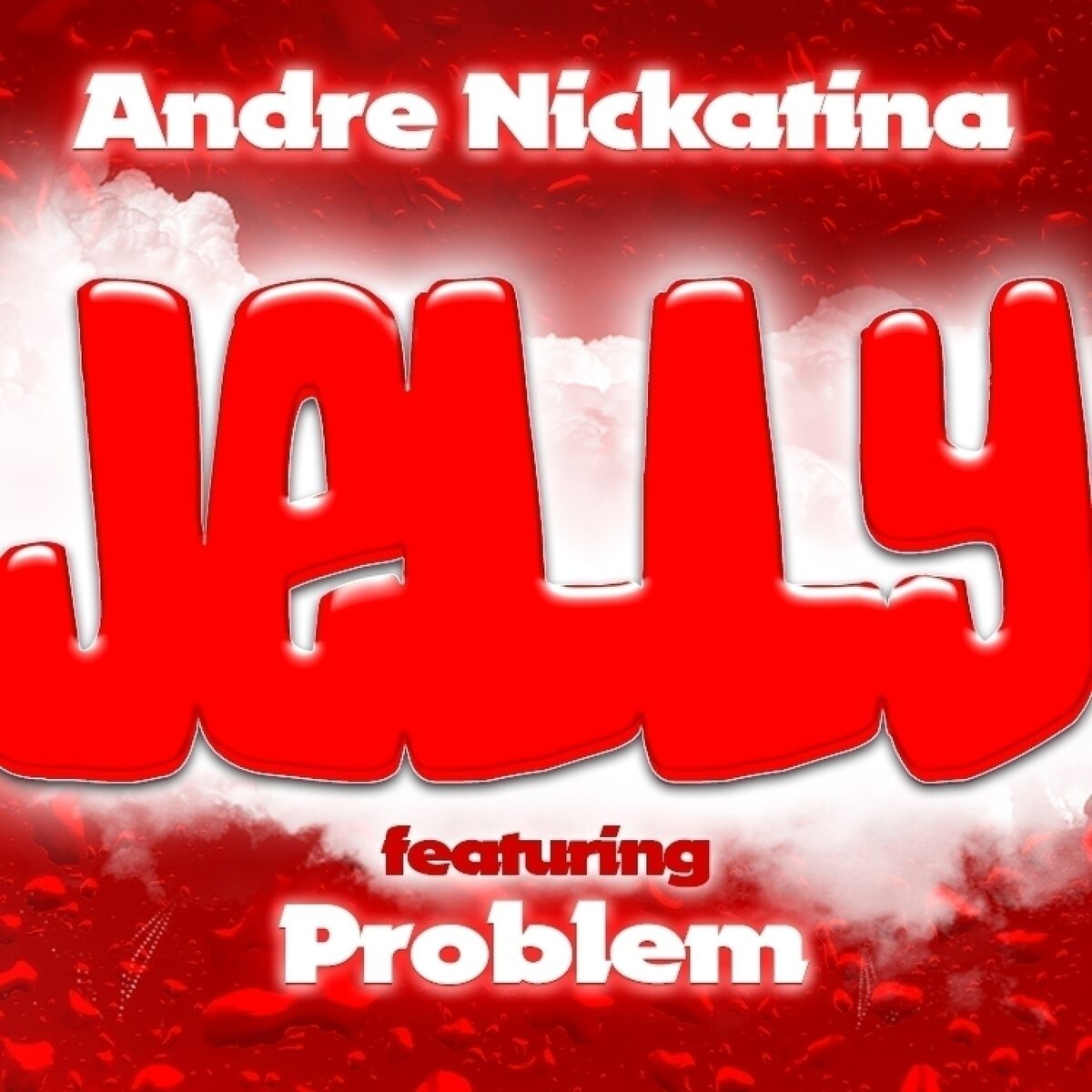 Album cover of Jelly (feat. Problem)