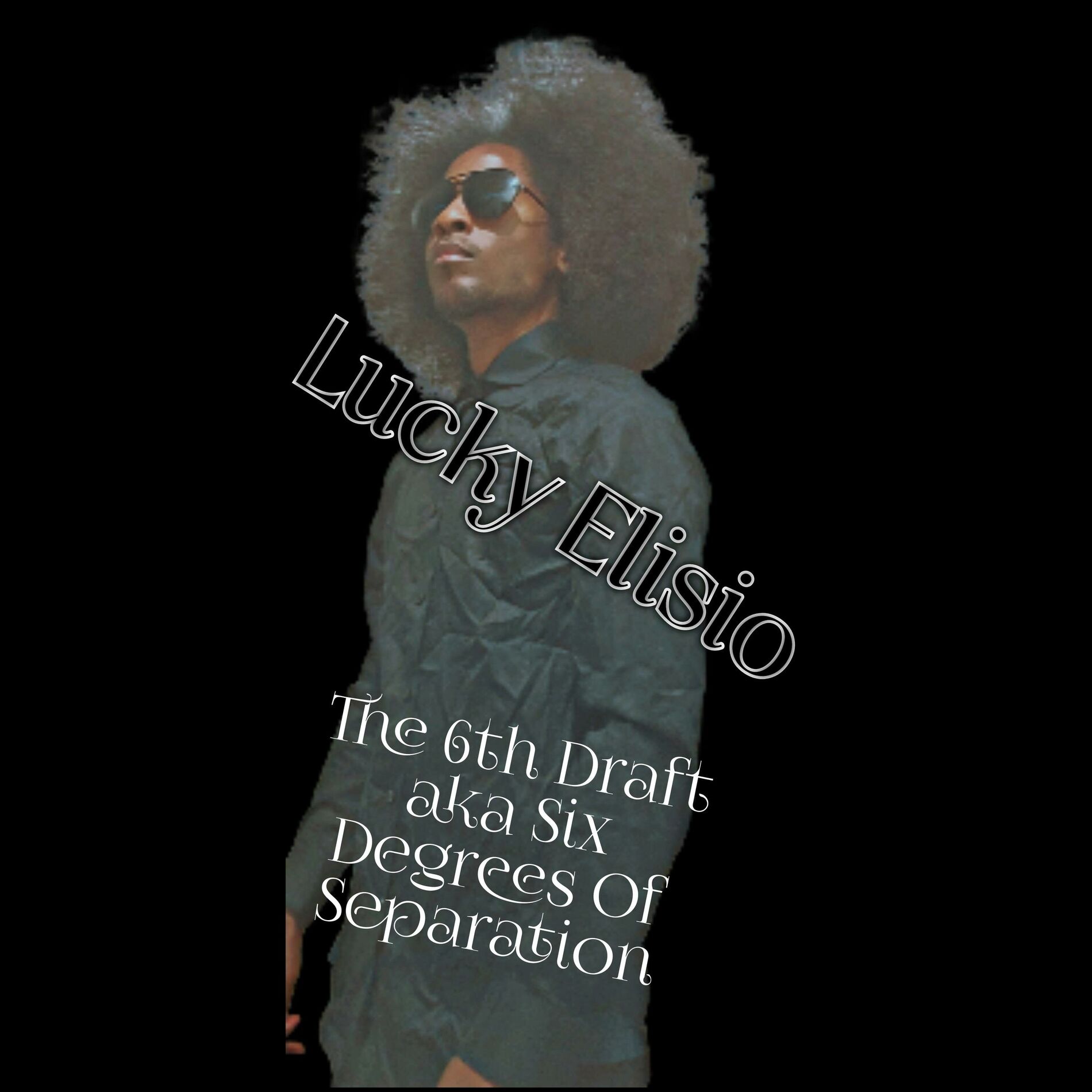 Album cover of The 6th Draft aka Six Degrees Of Separation