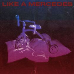 Cover of Like A Mercedes