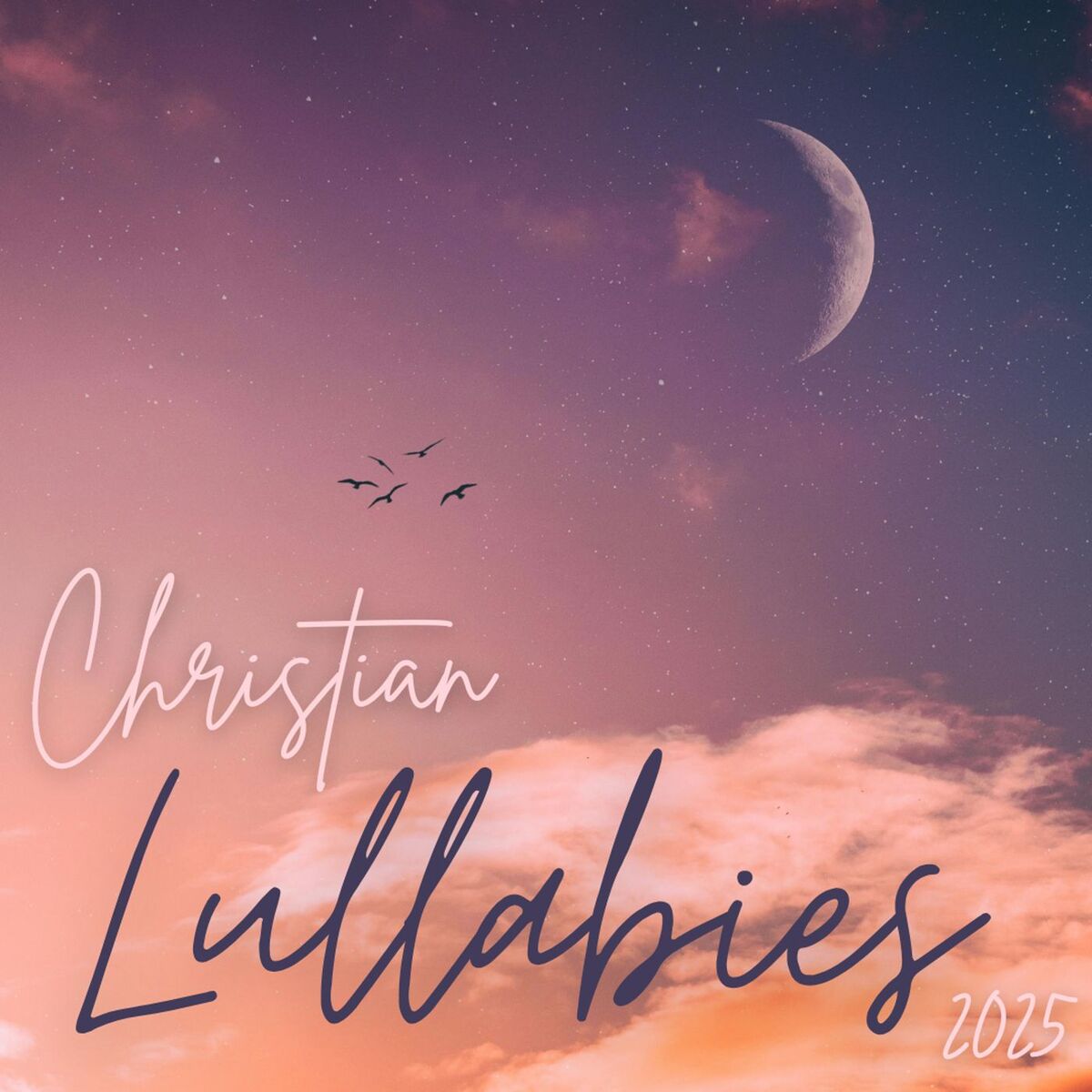 Album cover of Christian Lullabies 2025