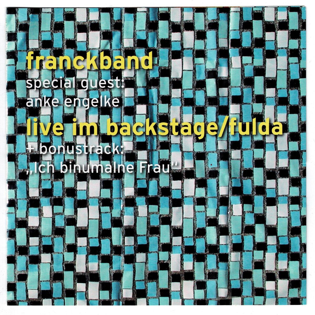 Album cover of Franck Band live im backstage/fulda (Live)