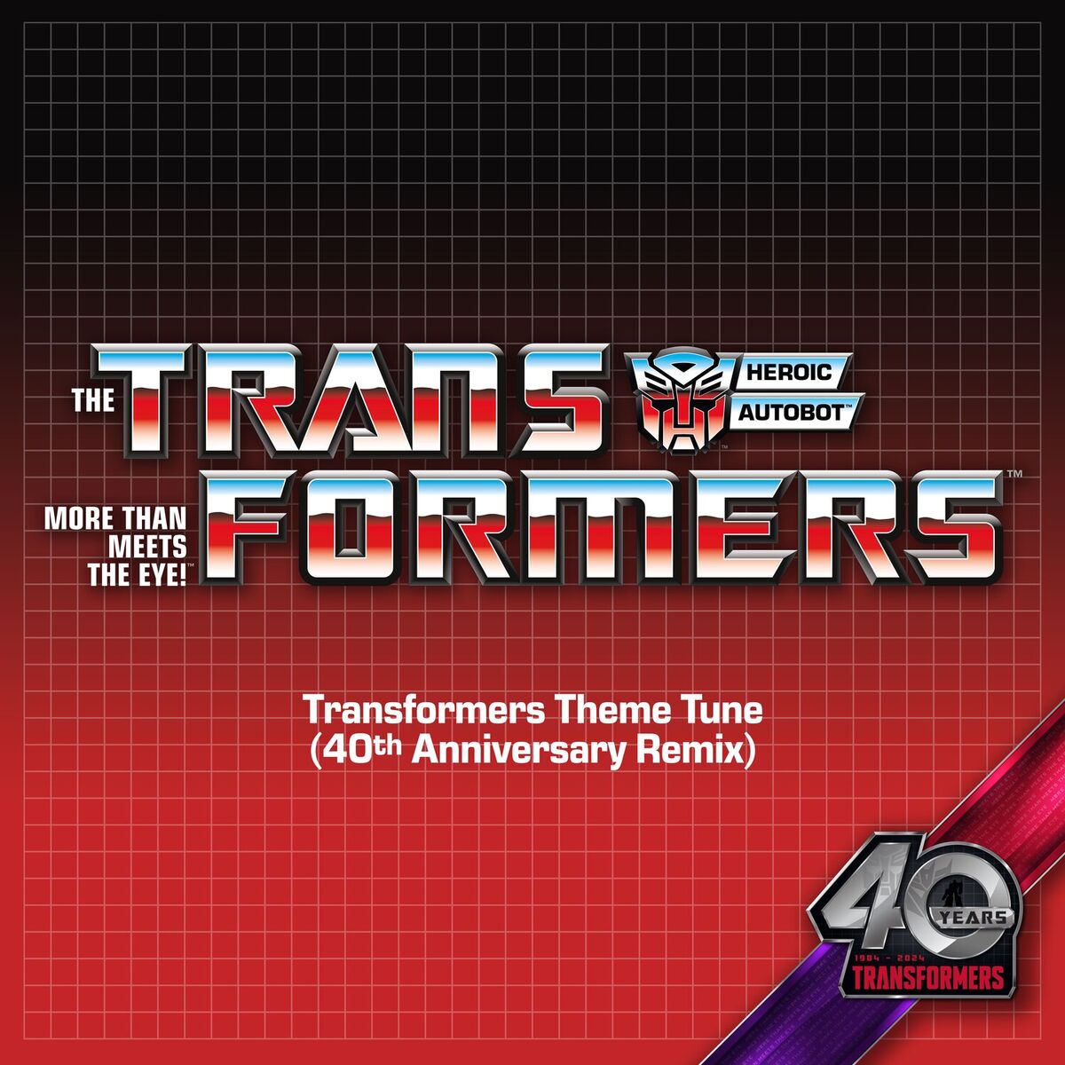 Album cover of Transformers Theme Tune (40th Anniversary Remix)