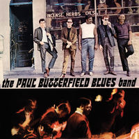 The Paul Butterfield Blues Band: álbuns, músicas, shows | Deezer