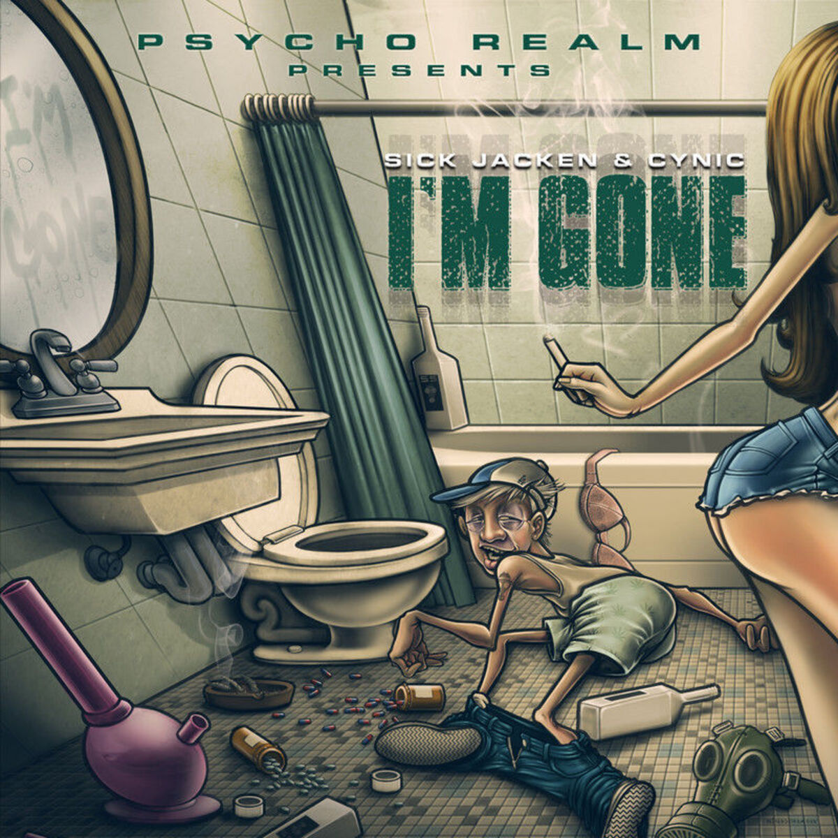 Album cover of Psycho Realm Presents: I'm Gone