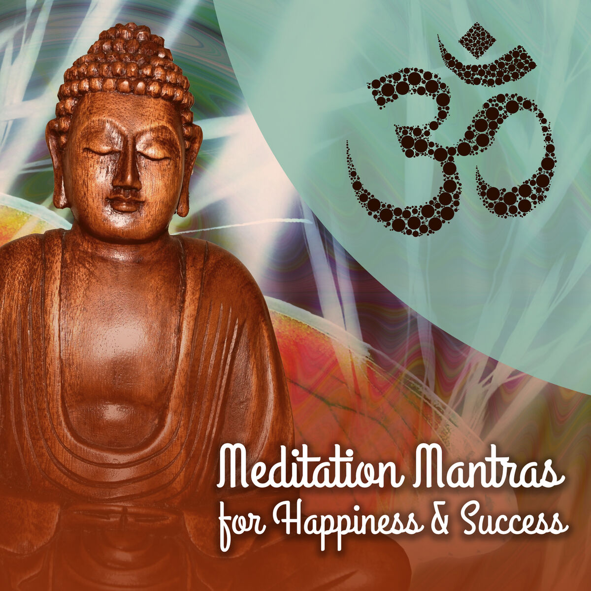 Album cover of Meditation Mantras for Happiness & Success
