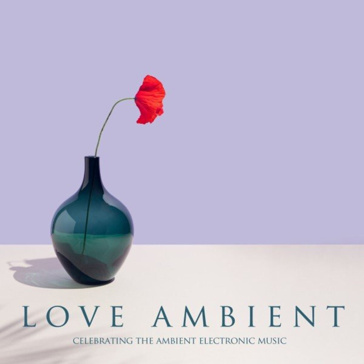 Album cover of Love Ambient (Celebrating the Ambient Electronic Music)