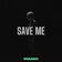 Save Me