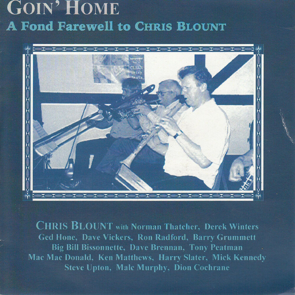 Picture of Goin' Home - A Fond Farewell to Chris Blount