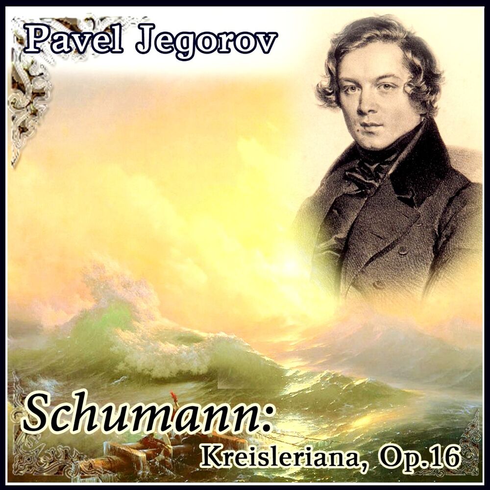 Picture of Pavel Jegorov - Schumann: Kreisleriana, Op.16 (MP3 Album)