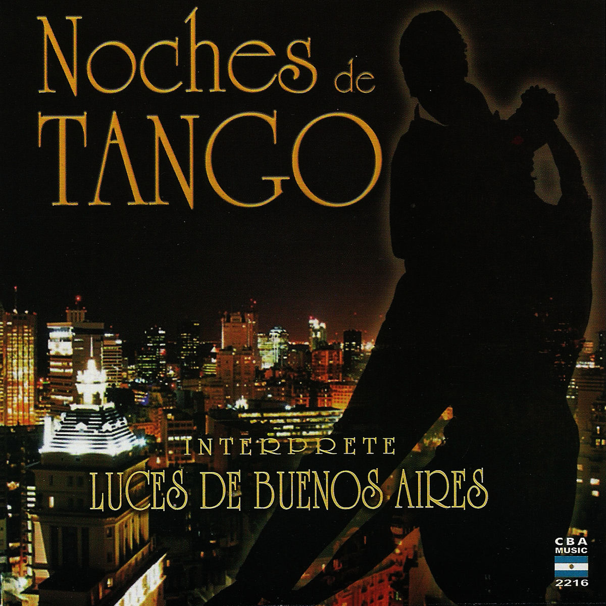 ミュージック BUENOS AIRES DIAS Y NOCHES DE TANGO Luces de Buenos Aires - Noches de Tango | Deezer