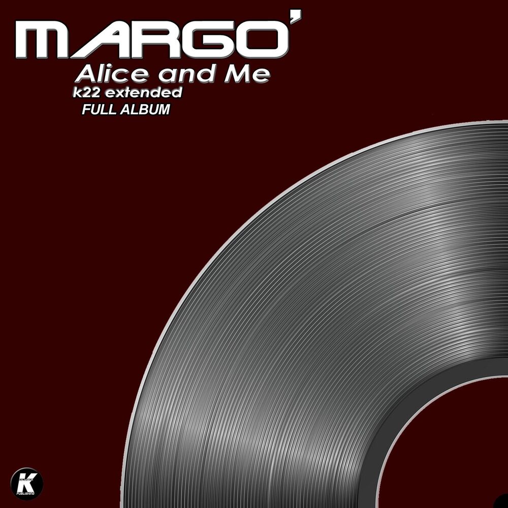 Picture of ALICE AND ME k22 extended full album