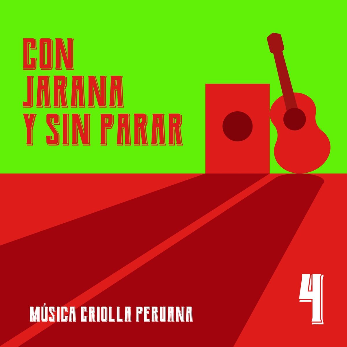 Album cover of Con jarana y sin parar 4. Musica criolla peruana