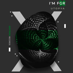 I'm FGR - Utopya