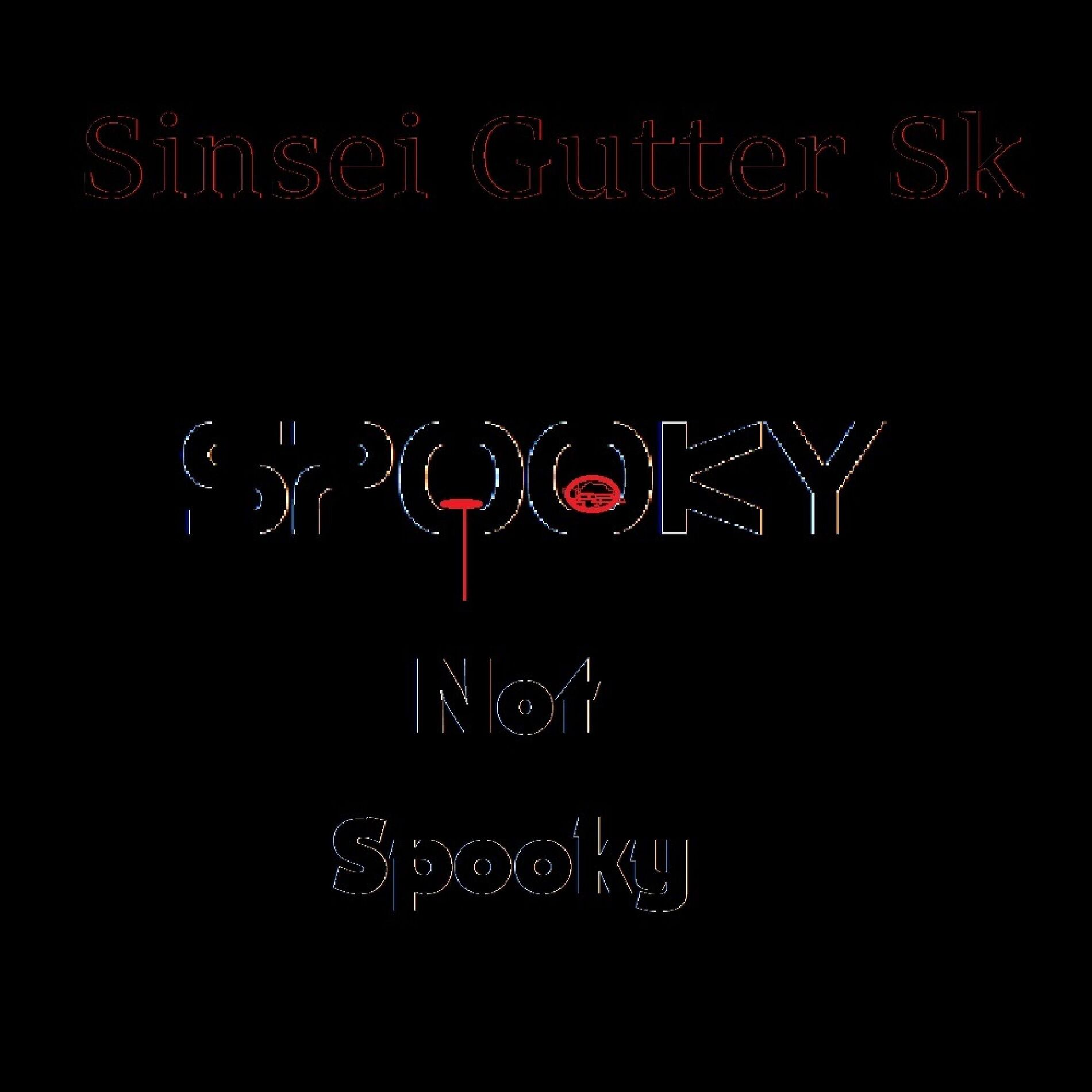 Album cover of Spooky Or Not Spooky