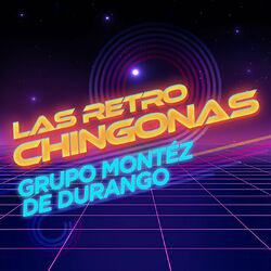 Cover of Las Retro Chingonas