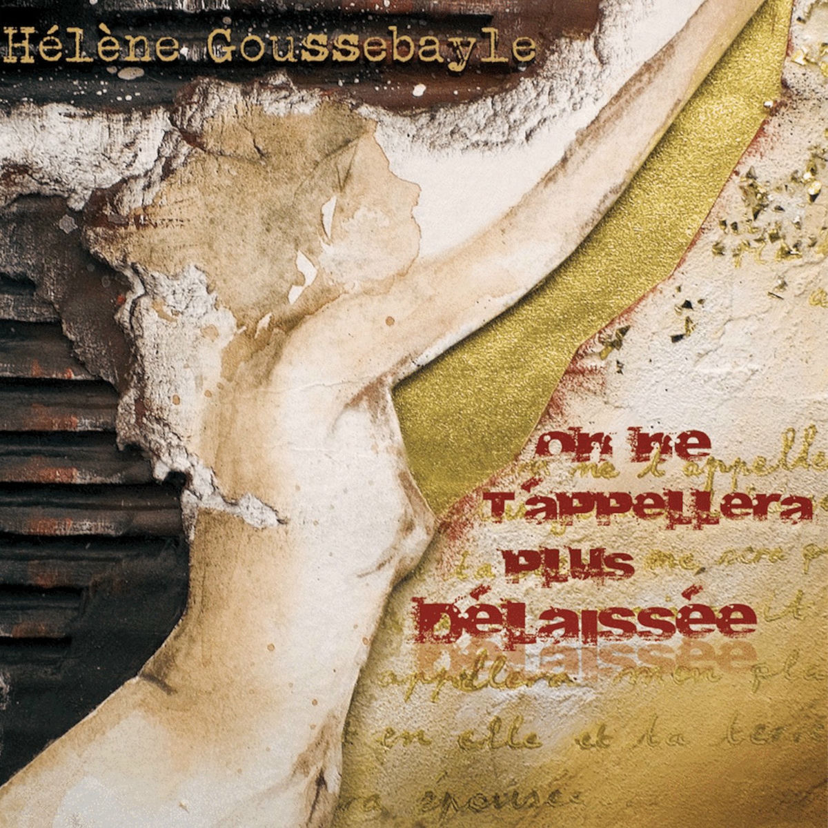 Album cover of On ne t'appellera plus délaissée