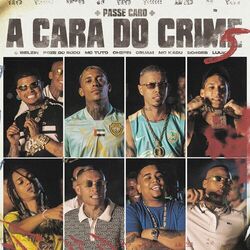 Cover of A Cara do Crime 5 (Passe Caro)