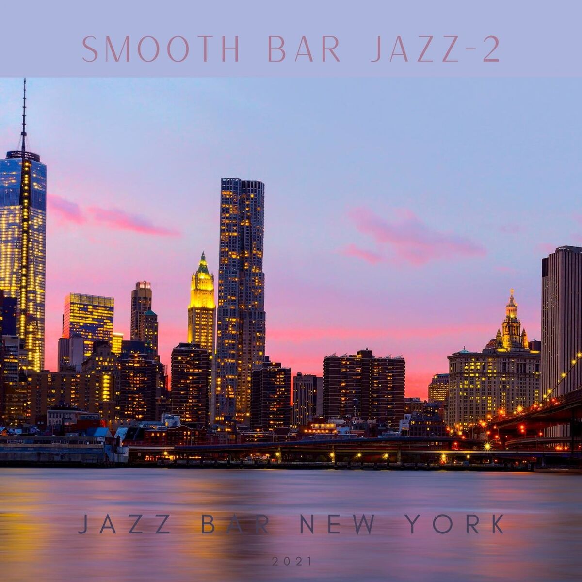 Album cover of Smooth Bar Jazz 2