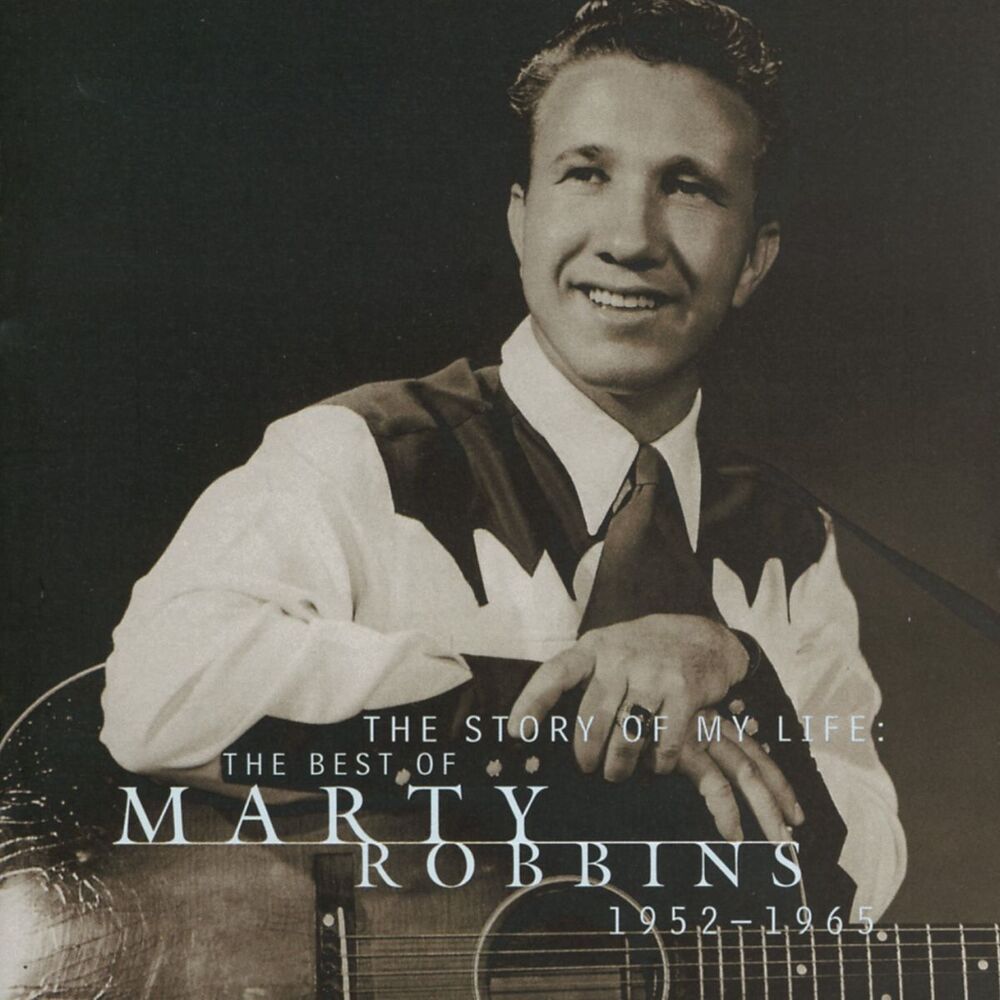 Picture of The Story Of My Life: The Best Of Marty Robbins 1952-1965
