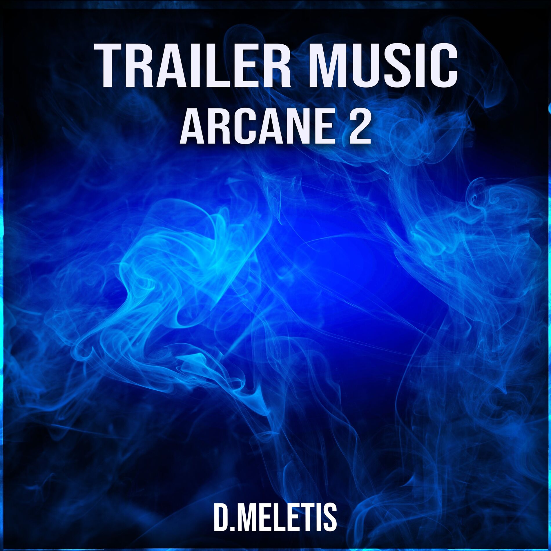 Album cover of Arcane 2 Trailer Music (From 'Arcane 2')