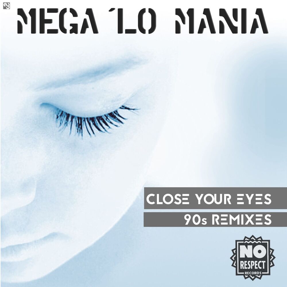 Picture of Close Your Eyes (90s Remixes)