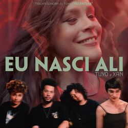 Cover of Eu Nasci Ali (Trilha Sonora do Filme Valentina)