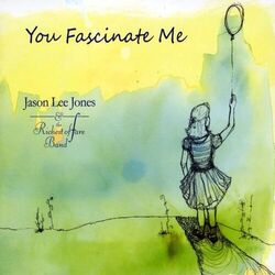 Cover of You Fascinate Me