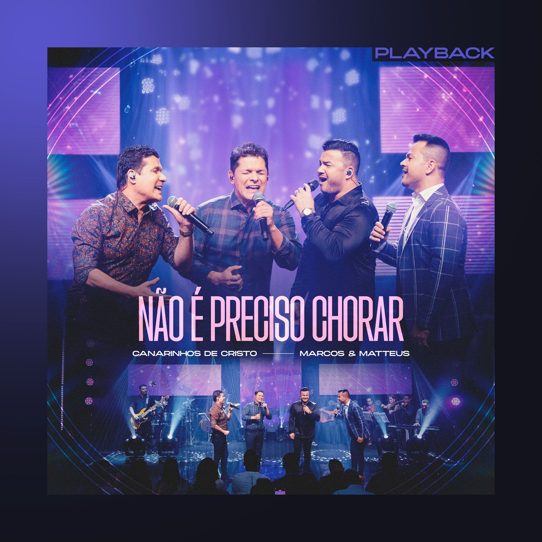 Album cover of Não É Preciso Chorar (Playback)