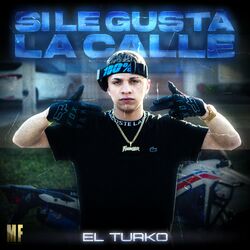 Cover of Si Le Gusta La Calle