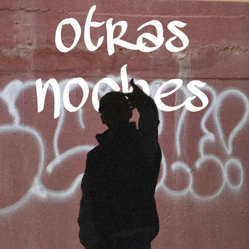 OTRAS NOCHES