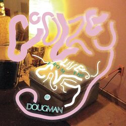 Cover of Live from the Cave @ Dougman
