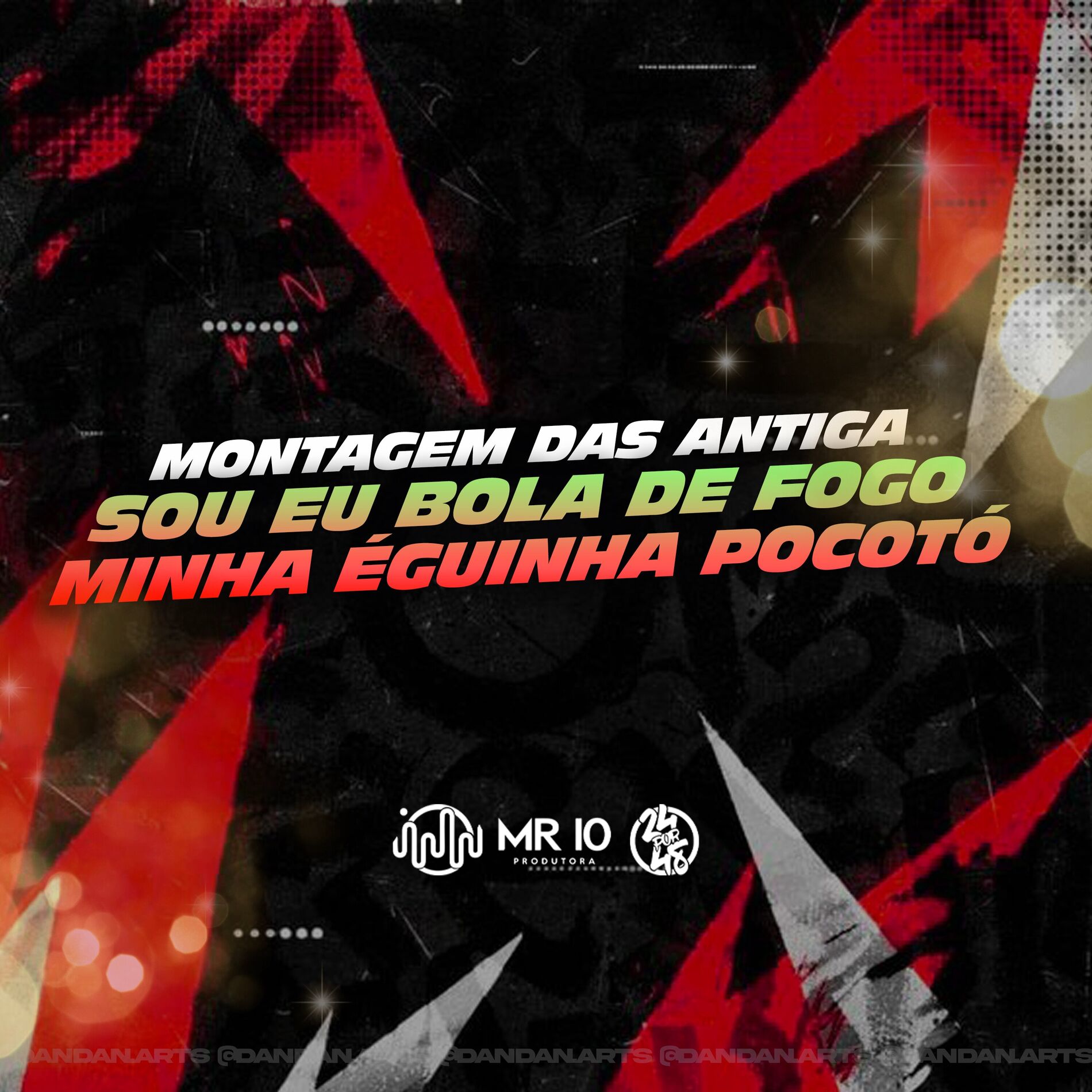 Album cover of Montagem Das Antigas - Sou Eu Bola De Fogo X Minha Éguinha Pocotó