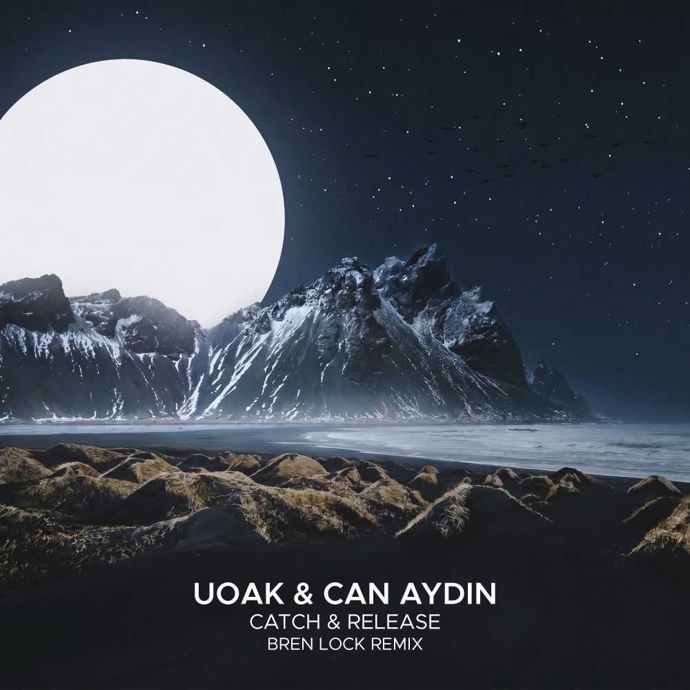 Catch & Release (Bren Lock Remix)