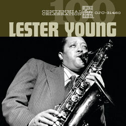Cover of Centennial Celebration: Lester Young (Digital eBooklet)