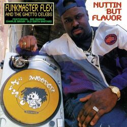 Cover of Nuttin' But Flavor