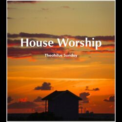Cover of House Worship