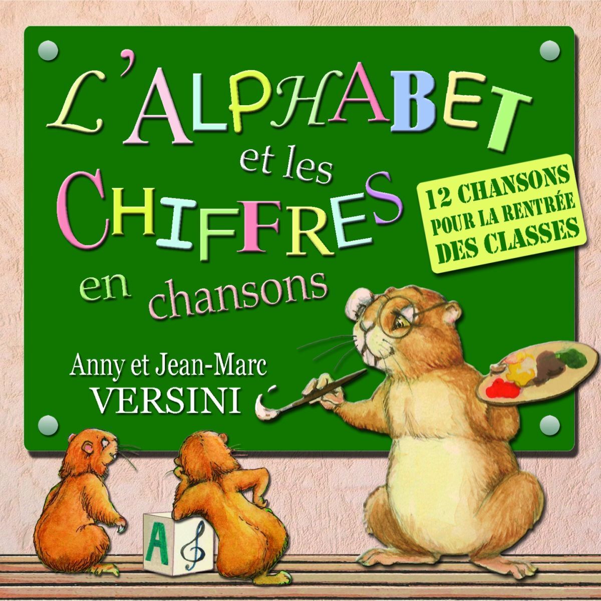 Album cover of L'alphabet et les chiffres en chansons